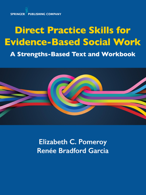 Cover image for book Direct Practice Skills for Evidence-Based Social Work
