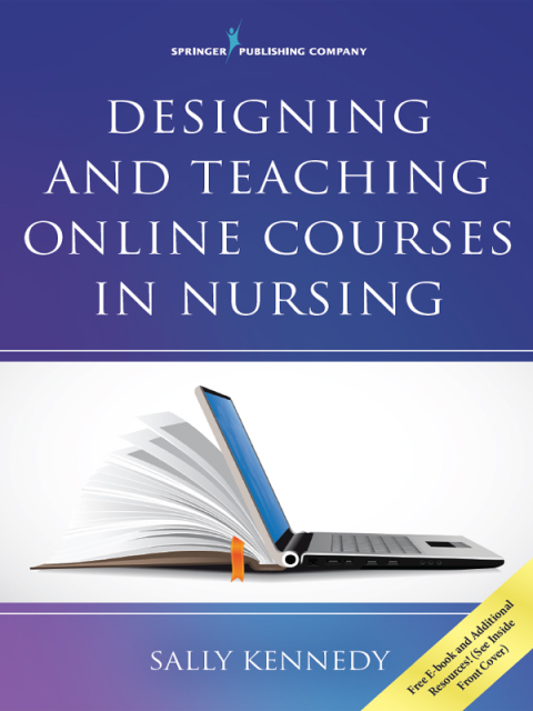 Cover image for book Designing and Teaching Online Courses in Nursing