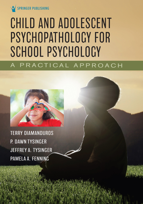 Child and Adolescent Psychopathology for School Psychology 