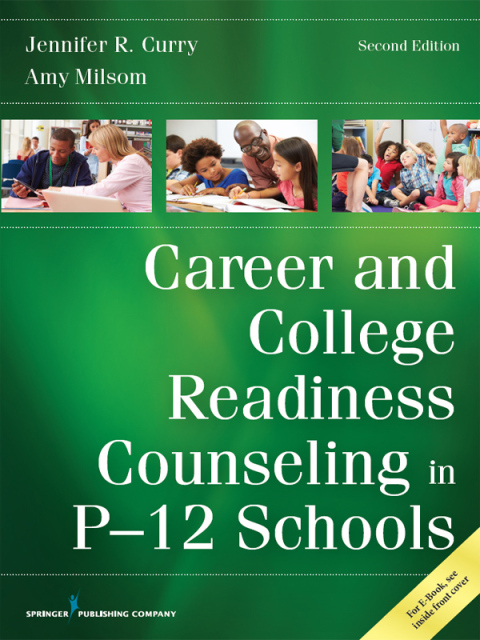 Cover image for book Career and College Readiness Counseling in P-12 Schools, Second Edition