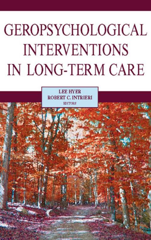 Cover image for book Geropsychological Interventions in Long-Term Care