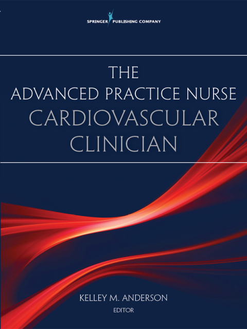 Cover image for book The Advanced Practice Nurse Cardiovascular Clinician