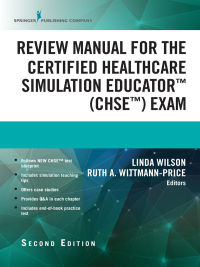 Review Manual For The Certified Healthcare Simulation