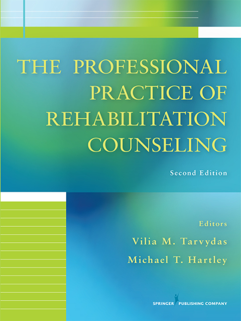 Cover image for book The Professional Practice of Rehabilitation Counseling