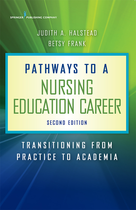 Pathways to a Nursing Education Career 