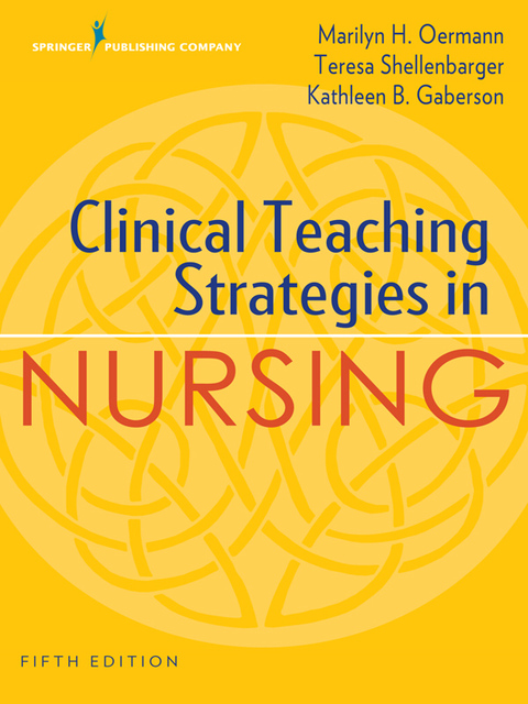 Clinical Teaching Strategies in Nursing 