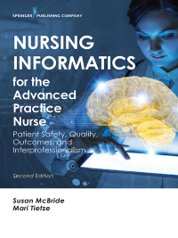 Cover image: Nursing Informatics for the Advanced Practice Nurse 2nd edition 9780826140456