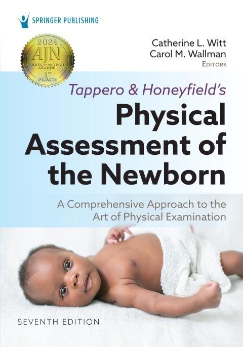 Tappero and Honeyfieldâs Physical Assessment of the Newborn 