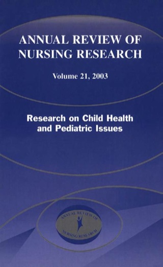 Annual Review of Nursing Research, Volume 21, 2003