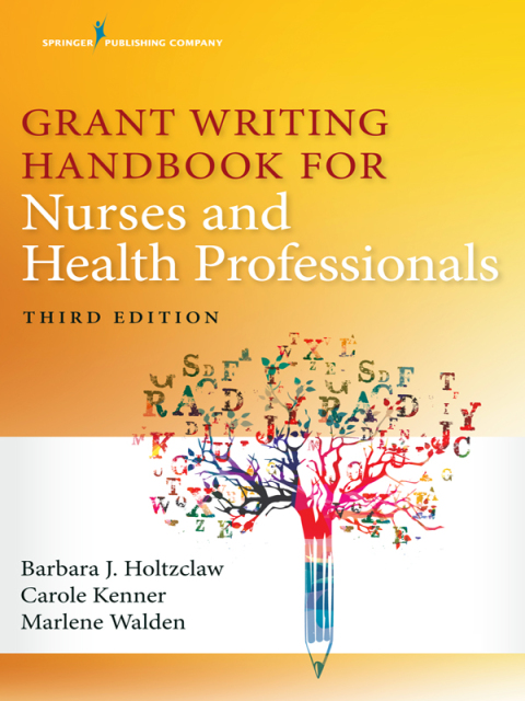 Grant Writing Handbook F/Nurses+Hlth...
