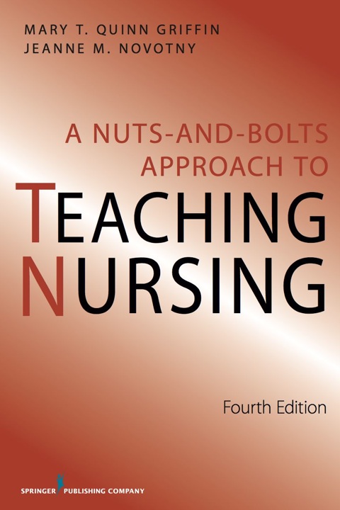 Cover image for book A Nuts-and-Bolts Approach to Teaching Nursing