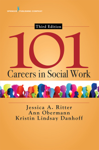 Cover image: 101 Careers in Social Work 3rd edition 9780826143259