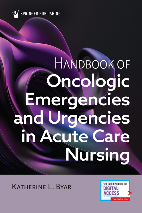 Cover image for book Handbook of Oncologic Emergencies and Urgencies in Acute Care Nursing