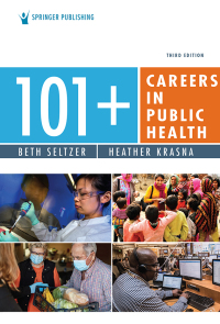 صورة الغلاف: 101+ Careers in Public Health 3rd edition 9780826146922
