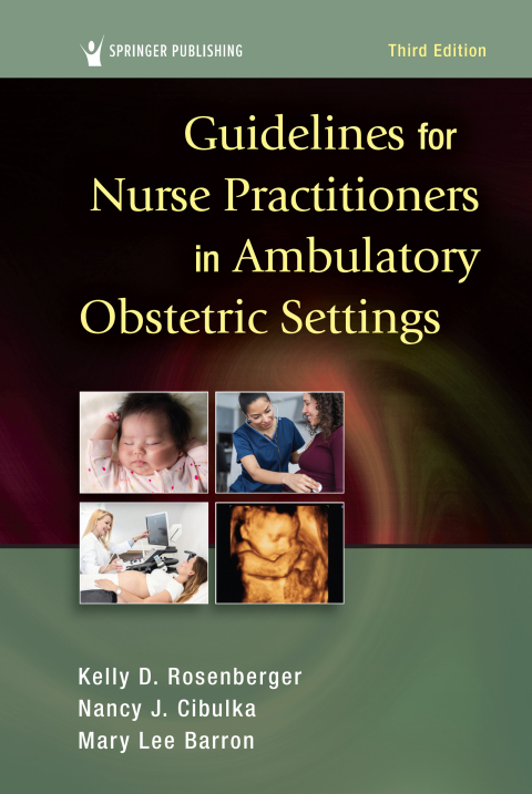 Guidelines for Nurse Practitioners in Ambulatory Obstetric Settings 