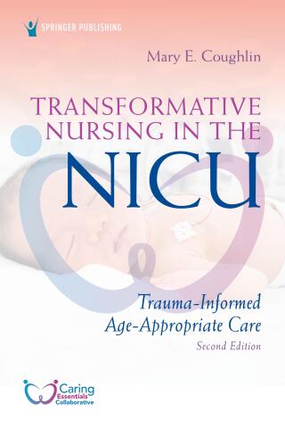 Transformative Nursing in the NICU