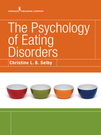 Cover image: The Psychology of Eating Disorders 1st edition 9780826155016