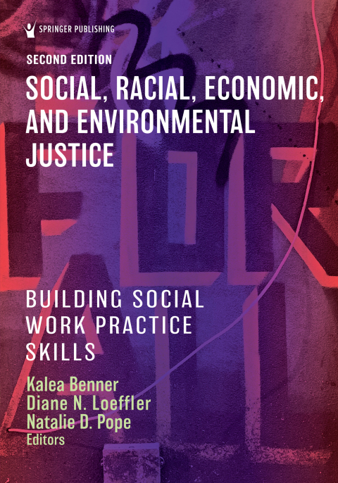 Cover image for book Social, Racial, Economic, and Environmental Justice