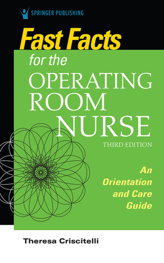 Fast Facts for the Operating Room Nurse