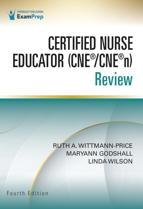 Certified Nurse Educator (CNEÂ®/CNEÂ®n) Review 