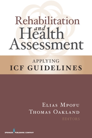 Rehabilitation and Health Assessment