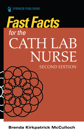 Fast Facts for the Cath Lab Nurse