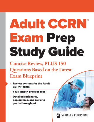 Adult CCRN® Exam Prep Study Guide