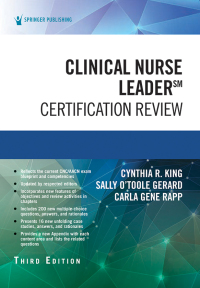 Clinical Nurse Leader Certification Review 3rd edition 9780826164568