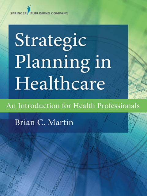 Cover image for book Strategic Planning in Healthcare