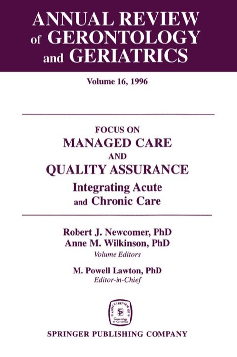 Annual Review of Gerontology and Geriatrics, Volume 16, 1996 