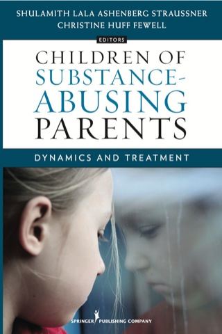 Children of Substance-Abusing Parents