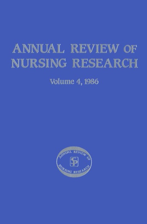 Cover image for book Annual Review of Nursing Research, Volume 4, 1986