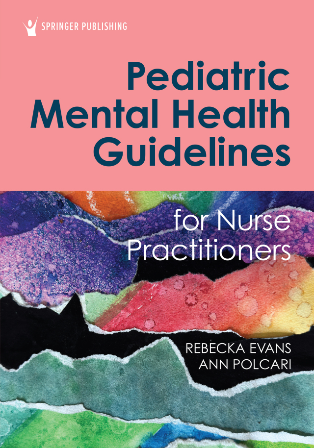 Pediatric Mental Health Guidelines for Nurse Practitioners
