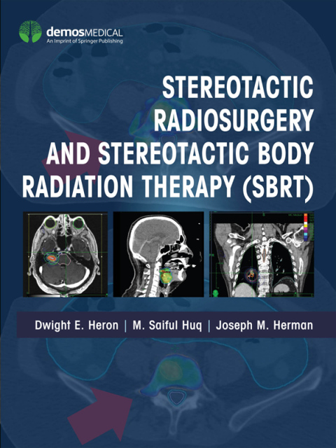 Cover image for book Stereotactic Radiosurgery and Stereotactic Body Radiation Therapy (SBRT)