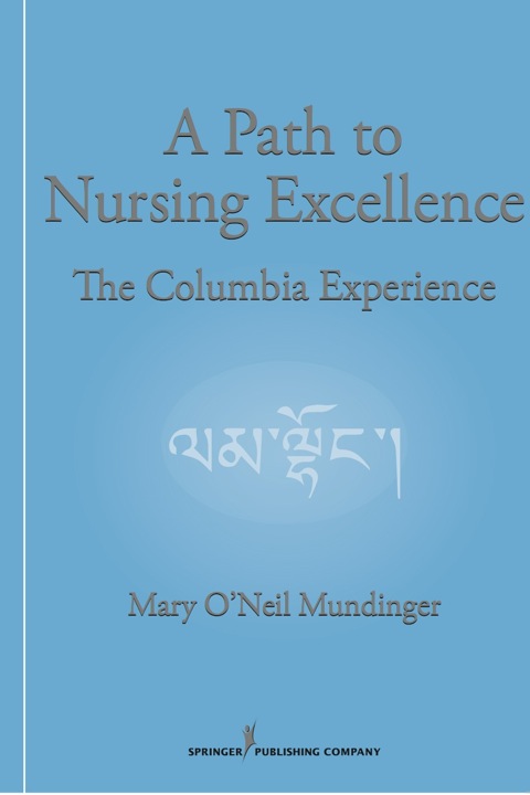 Cover image for book A Path to Nursing Excellence