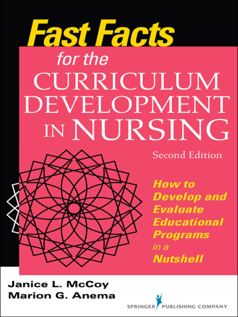 Cover image for book Fast Facts for Curriculum Development in Nursing, Second Edition