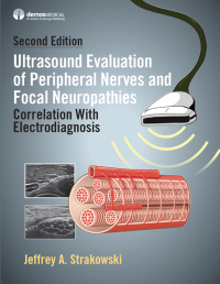 Cover image: Ultrasound Evaluation of Peripheral Nerves and Focal Neuropathies, Second Edition 2nd edition 9780826170729