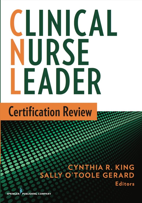 Clinical Nurse Leader Certification Review 