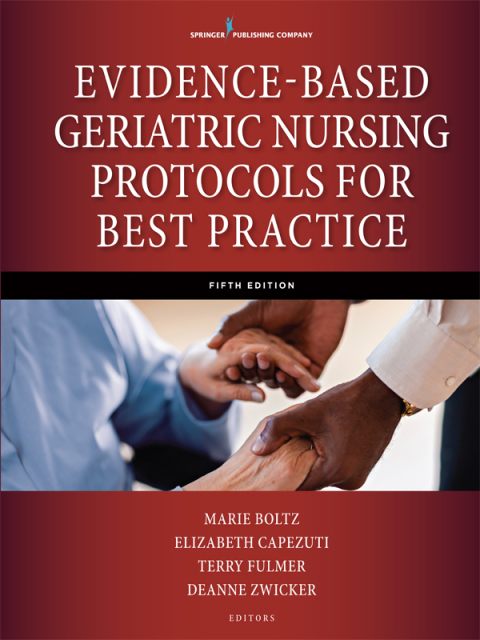 Cover image for book Evidence-Based Geriatric Nursing Protocols for Best Practice