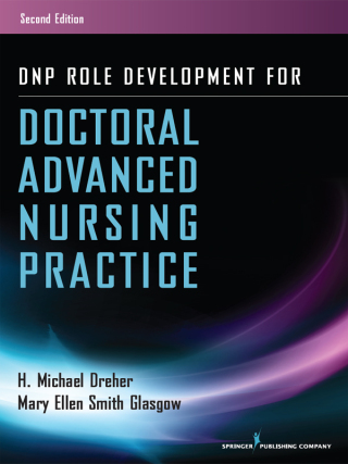 DNP Role Development for Doctoral Advanced Nursing Practice