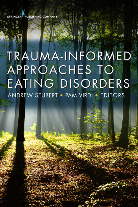 Cover image for book Trauma-Informed Approaches to Eating Disorders
