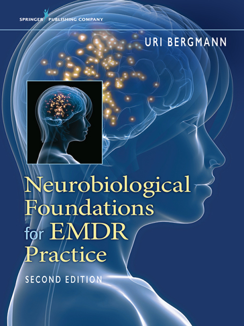 Cover image for book Neurobiological Foundations for EMDR Practice, Second Edition