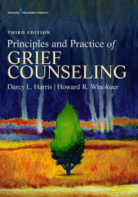 Cover image: Principles and Practice of Grief Counseling 3rd edition 9780826173324