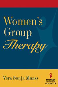 صورة الغلاف: Women's Group Therapy 1st edition 9780826173836