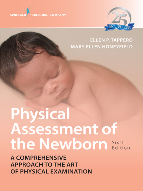 Cover image for book Physical Assessment of the Newborn, Sixth Edition