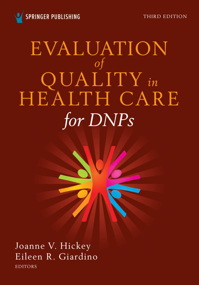 Evaluation of Quality in Health Care for DNPs