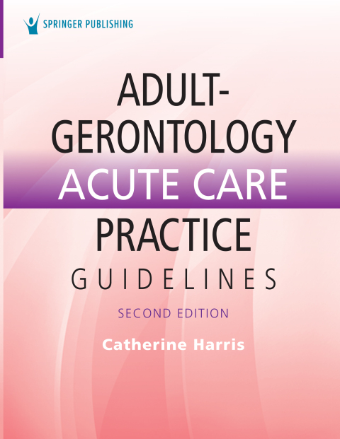 Adult Gerontology Acute Care Practice..