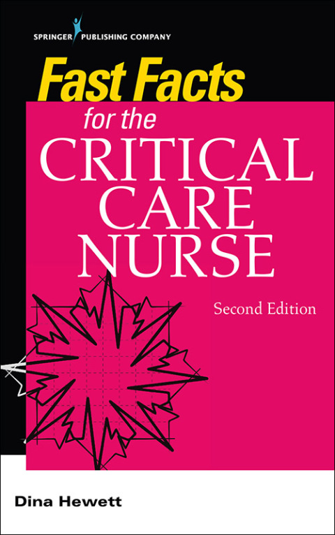 Cover image for book Fast Facts for the Critical Care Nurse, Second Edition