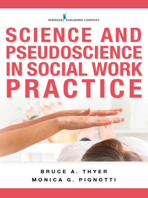 Cover image for book Science and Pseudoscience in Social Work Practice