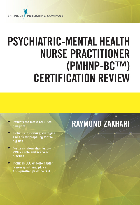 Cover image for book The Psychiatric-Mental Health Nurse Practitioner Certification Review Manual
